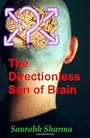 The Directionless Son of Brain