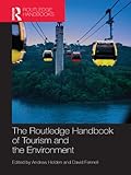 The Routledge handbook of tourism and the environment