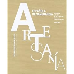 Artesan�a espa�ola de vanguardia: Innovaci�n y dise�o en las industria artesanas contempor�neas
