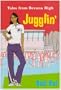 Jugglin' (Tales from Devana High)