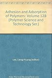 Adhesion and adsorption of polymers