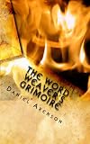 The Word Weaver`s Grimoire (Creative Writing Tips and Tricks)