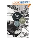 Cancer on Trial: Oncology as a New Style of Practice