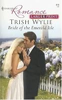 Bride Of The Emerald Isle (Harlequin Larger Print Romance Series)
