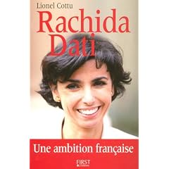 Rachida Dati : Une ambition fran�aise