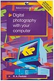 Digital photography with your computer