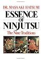 Essence of Ninjutsu: The Nine Traditions
