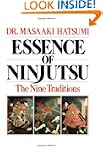 Essence of Ninjutsu: The Nine Traditions