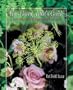 The Floral Artist's Guide: A Reference to Cut Flowers and Foliages