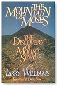 The Mountain of Moses: The Discovery of Mount Sinai