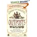 Outposts: Journeys to the Surviving Relics of the British Empire