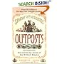 Outposts: Journeys to the Surviving Relics of the British Empire