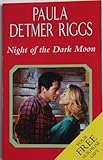 Night of the dark moon