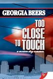 Too Close To Touch