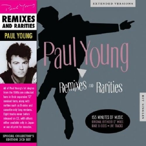 Paul Young - Remixes & Rarities - Zortam Music