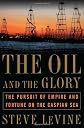The Oil and the Glory