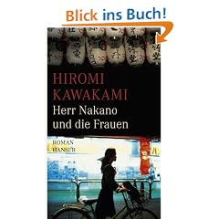 Herr Nakano und die Frauen: Roman