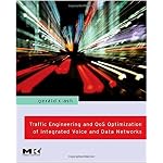 Traffic Engineering and QoS Optimization of Integrated Voice & Data Networks (Morgan Kaufmann Series in Networking) book cover