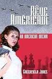 R&ecirc;ve Am&eacute;ricain: An American Dream
