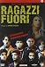 Ragazzi Fuori