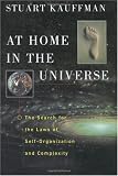 At Home In The Universe The Search For The Laws Of SelfOrganization And Complexity