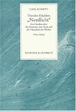Theodor D�ublers ' Nordlicht': Drei Studien �ber die Elemente, den Geist und die Aktualit�t des Werkes