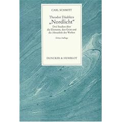 Theodor D�ublers ' Nordlicht': Drei Studien �ber die Elemente, den Geist und die Aktualit�t des Werkes
