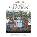 Bearing the Weight of Salvation: The Soteriology of Ignacio Ellacuria