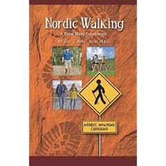 Nordic Walking a Total Body Experience