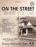 Play-A-Long Series, Vol. 132, On The Street Where You Live (Book & CD Set)
