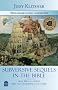Subversive Sequels in the Bible: How Biblical Stories Mine and Undermine Each Other