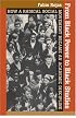 From Black Power to Black Studies: How a Radical Social Movement Became an Academic Discipline