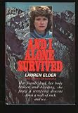 AND I ALONE SURVIVED