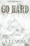 GO HARD - The Takedown of Ace Capone