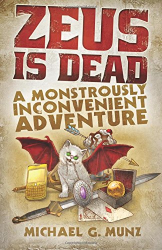 zeus is dead a monstrously inconvenient adventure