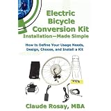 Electric Bicycle Conversion Kit Installation - Made Simple (How to Design, Choose, Install and Use an e-Bike Kit)