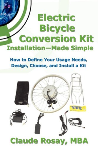 Electric Bicycle Conversion Kit Installation - Made Simple (How to Design, Choose, Install and Use an E-Bike Kit)