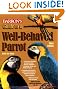 Guide to a Well-Behaved Parrot (Barron's)