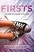 Firsts: A Novel
