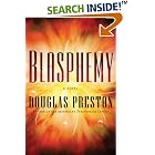 Click here to buy Blasphemy by  Douglas Preston.