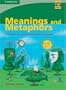 Meanings and Metaphors: Activities to Practise Figurative Language (Cambridge Copy Collection)