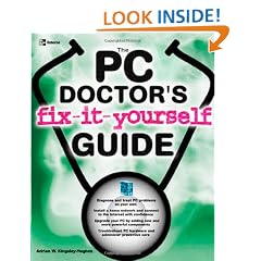 The PC Doctor's Fix It Yourself Guide