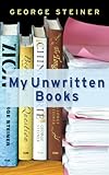 My unwritten books