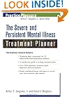 The Severe and Persistent Mental Illness Treatment Planner