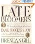 Late Bloomers