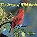 The Songs of Wild Birds