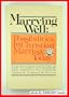 Marrying well: Possibilities in Christian marriage today
