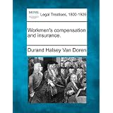 Workmen's Compensation and Insurance.'