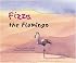 Fizza the Flamingo