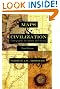 Maps and Civilization: Cartography in Culture and Society, Third Edition